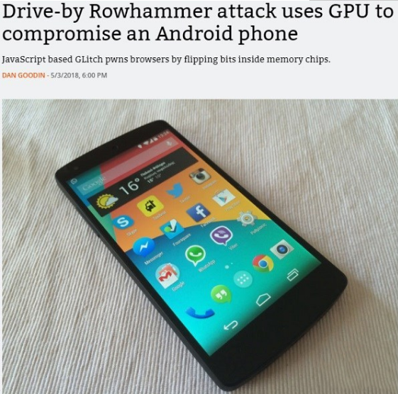 Rowhammer黑客攻击现身：可利用GPU破坏安卓手机